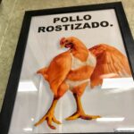 A poster that reads "Pollo Rostizado" with an image of a chicken with bikini tan lines.
